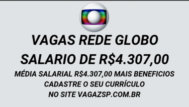 Rede Globo esta contratando e abre um novo site com suas vagas