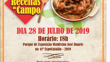 Aberta inscrições para Festival Receitas do Campo, realizado durante a Expo Catalão