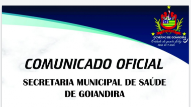 Comunicado da secretaria de Saúde de Goiandira