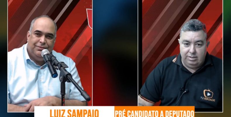 Grupo Verdade de Comunicação entrevista pré-candidato a deputado estadual Luiz Sampaio