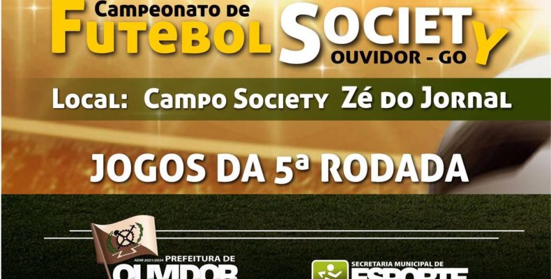Confira os jogos da 5ª rodada do Campeonato de Futebol Society 2022 em Ouvidor