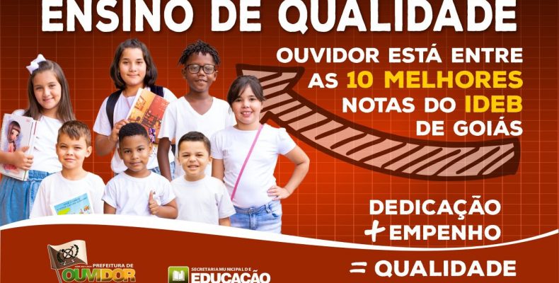 Ensino de qualidade – Ouvidor fica entre as 10 cidades com melhores notas do IDEB em Goiás