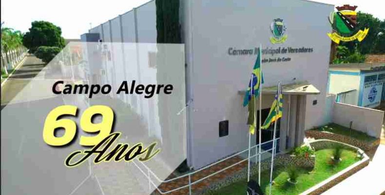 Câmara de Vereadores parabeniza a cidade de Campo Alegre de Goiás pelos 69 anos