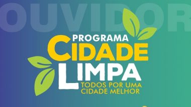 OUVIDOR: Programa Cidade Limpa