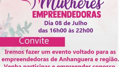 ANHANGUERA: Feira das Mulheres Empreendedoras estará na Praça da Igreja São José próximo dia 8 de julho
