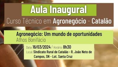 Sindicato Rural de Catalão realiza aula inaugural dos cursos Técnicos em Agronegócio