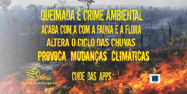 A prática de queimadas é um risco ainda maior em tempos de emergência climáticas