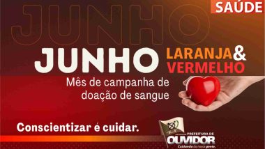 Conscientizar é cuidar: Prefeitura de Ouvidor celebra mês de junho laranja e vermelho