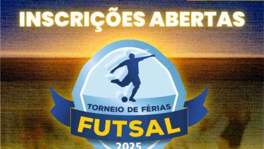 OUVIDOR: Inscrições abertas, torneio de férias Futsal 2025
