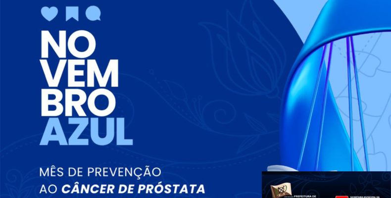 Novembro Azul: Ouvidor intensifica ações de prevenção ao câncer de próstata com exames gratuitos de PSA