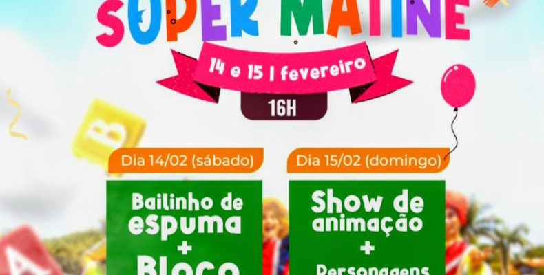 Catalão: SUPER MATINÊ chega com dois dias de alegria para a criançada