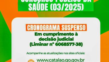 Prefeitura de Catalão comunica suspensão temporária do concurso da Saúde por decisão judicial