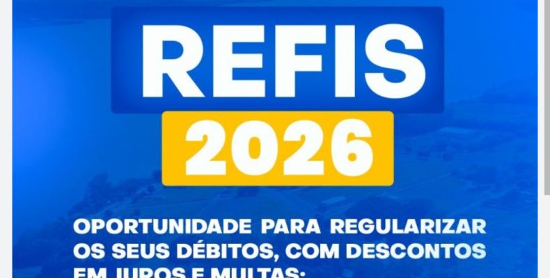Campo Alegre de Goiás lança REFIS 2026 com descontos de até 95% em juros e multas