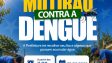 Davinópolis: MUTIRÃO CONTRA A DENGUE: Prefeitura recolherá lixo e objetos que possam acumular água