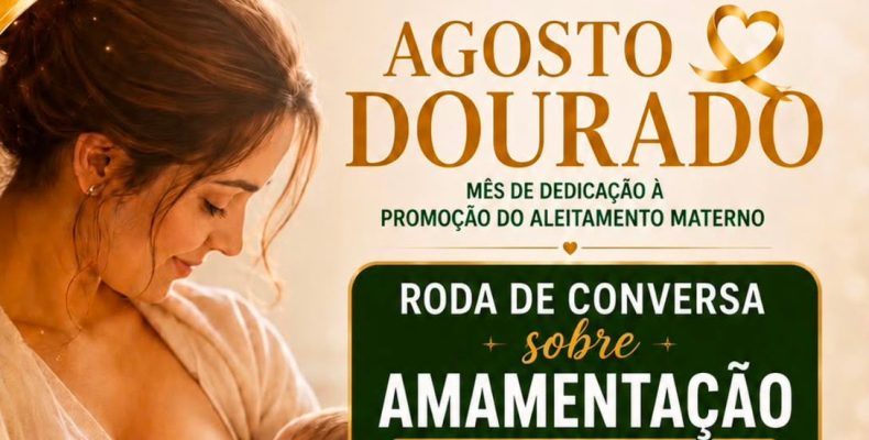 Agosto Dourado: Roda de Conversa sobre Amamentação acontece em Davinópolis