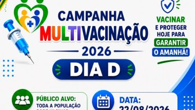 Davinópolis: Campanha Multivacinação 2026: Dia D acontece em 22/08/2026 no Centro de Saúde “Jair Balbino”